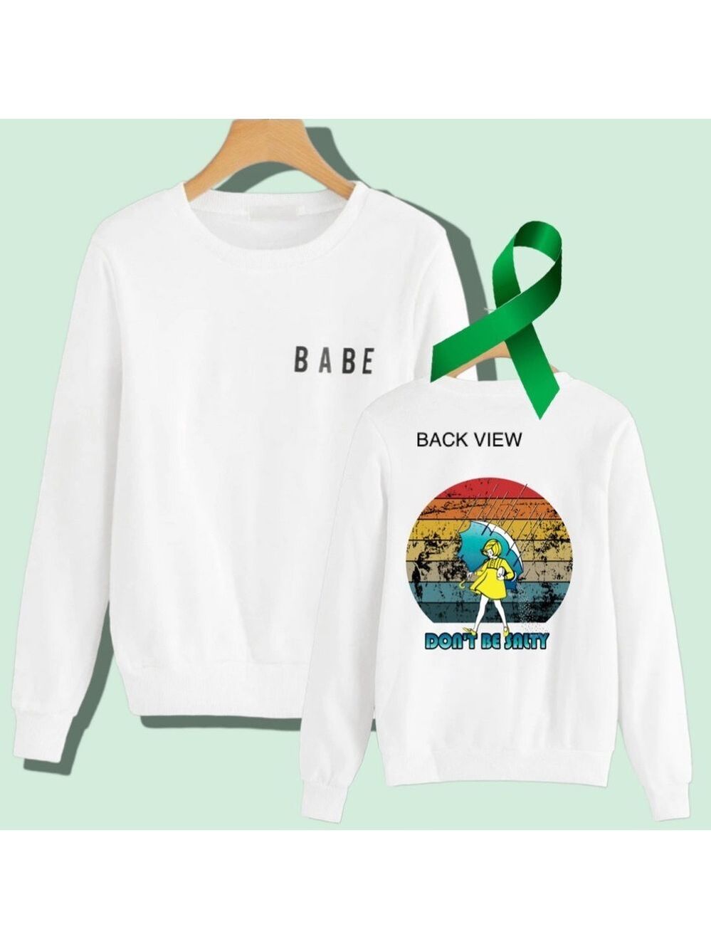 Don’t Be Salty “babe” mental health graphic crewneck sweatshirt size medium
